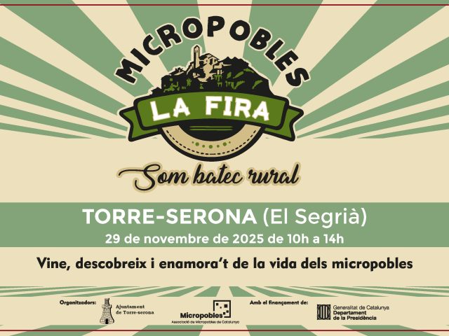 La 4a Fira de Micropobles de Catalunya reunirà a més d’una vintena de municipis a Torre-serona