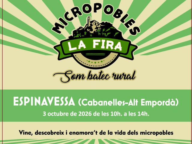 Espinavessa acull aquest dissabte la 5a Fira de Micropobles de Catalunya