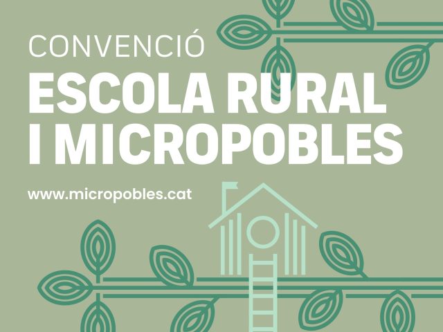Primera Convenció sobre escola rural i micropobles a Sant Martí Sesgueioles